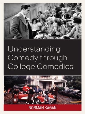 cover image of Understanding Comedy through College Comedies